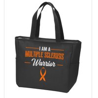 I Am A Multiple Sclerosis Warrior Multiple Sclerosis Zip Tote Bag