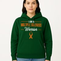 I Am A Multiple Sclerosis Warrior Multiple Sclerosis Hoodie