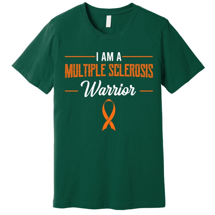 I Am A Multiple Sclerosis Warrior Multiple Sclerosis Premium T-Shirt