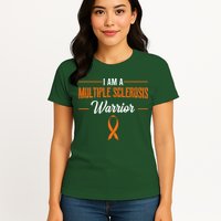 I Am A Multiple Sclerosis Warrior Multiple Sclerosis Womens T-Shirt