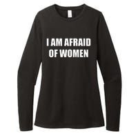 I Am Afraid Of Women Womens CVC Long Sleeve Shirt