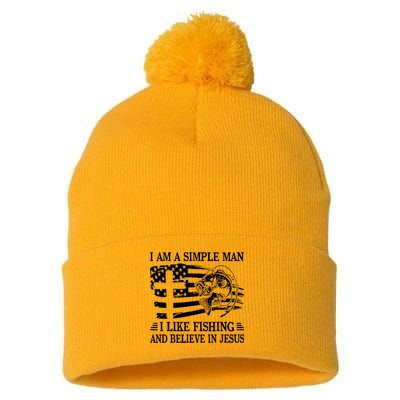 I Am A Simple Man I Like Fishing And Believe In Jesus Pom Pom 12in Knit Beanie