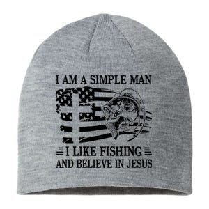 I Am A Simple Man I Like Fishing And Believe In Jesus Sustainable Beanie