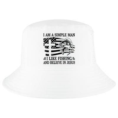 I Am A Simple Man I Like Fishing And Believe In Jesus Cool Comfort Performance Bucket Hat