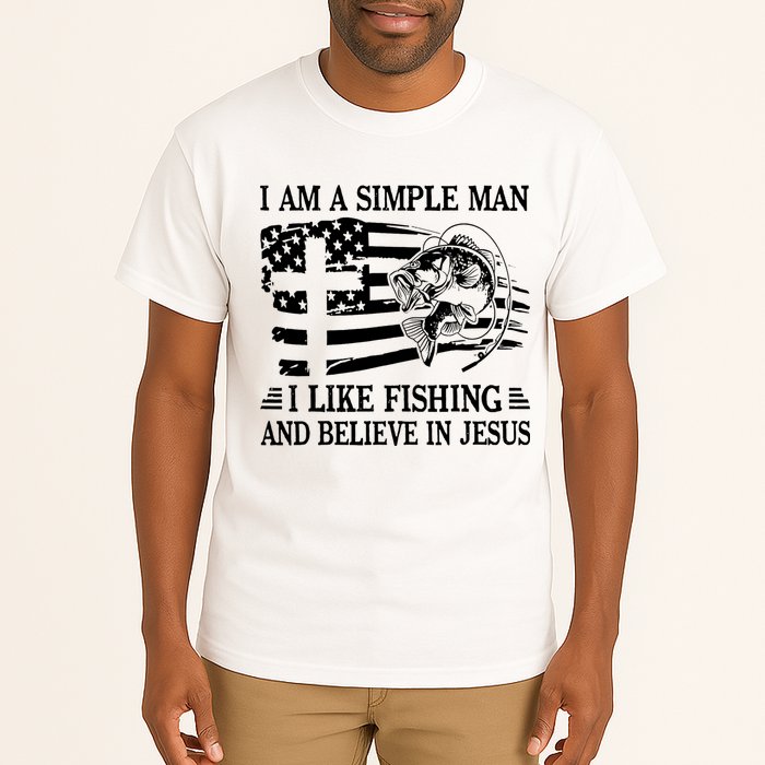 I Am A Simple Man I Like Fishing And Believe In Jesus Tall T-Shirt