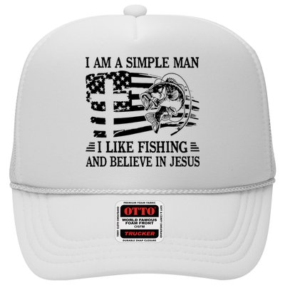 I Am A Simple Man I Like Fishing And Believe In Jesus Hat