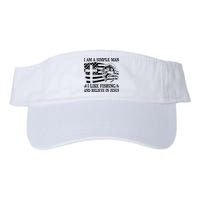 I Am A Simple Man I Like Fishing And Believe In Jesus Visor