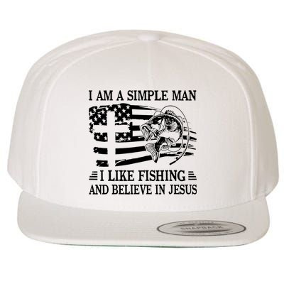 I Am A Simple Man I Like Fishing And Believe In Jesus Wool Snapback Cap
