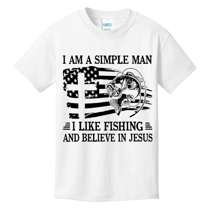 I Am A Simple Man I Like Fishing And Believe In Jesus Kids T-Shirt