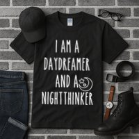 I Am A Daydreamer And A Night Thinker Tall T-Shirt