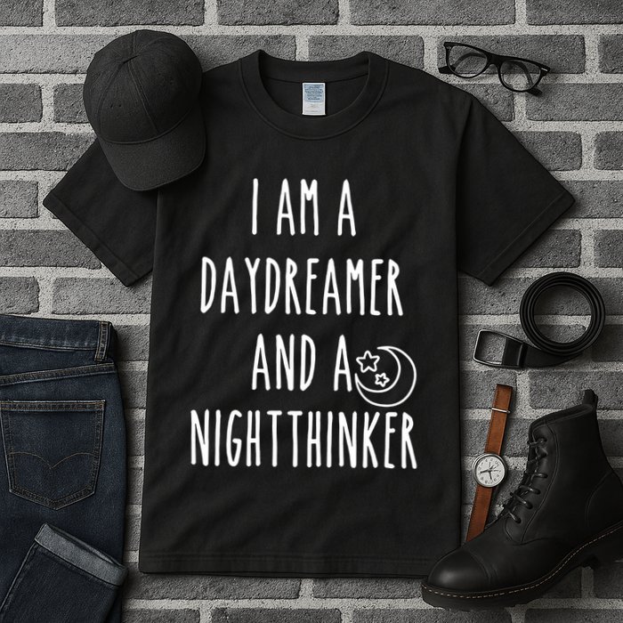 I Am A Daydreamer And A Night Thinker Tall T-Shirt