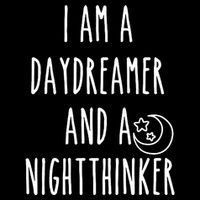 I Am A Daydreamer And A Night Thinker Backpack