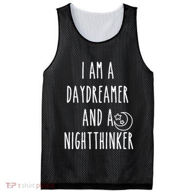 I Am A Daydreamer And A Night Thinker Mesh Reversible Basketball Jersey Tank