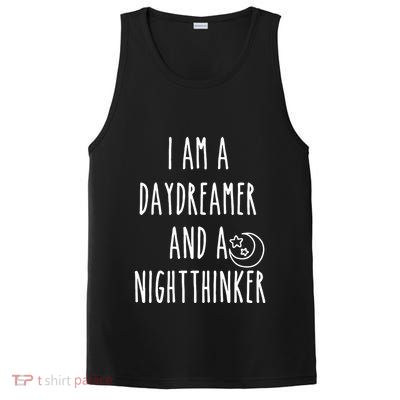 I Am A Daydreamer And A Night Thinker PosiCharge Competitor Tank