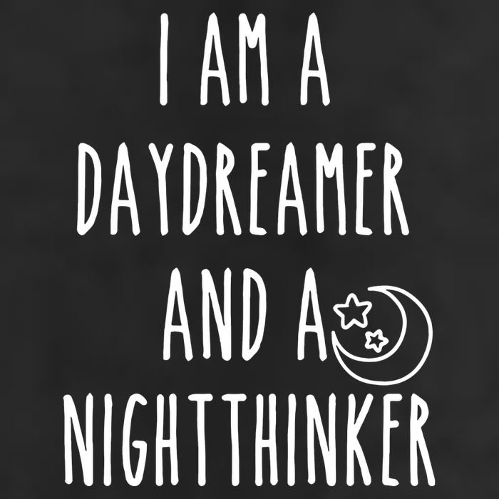I Am A Daydreamer And A Night Thinker Trucker Hat