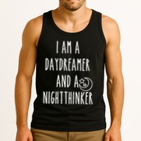 I Am A Daydreamer And A Night Thinker Tank Top