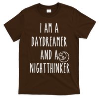I Am A Daydreamer And A Night Thinker T-Shirt