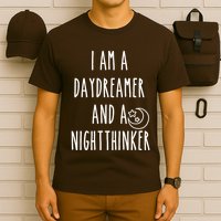 I Am A Daydreamer And A Night Thinker T-Shirt