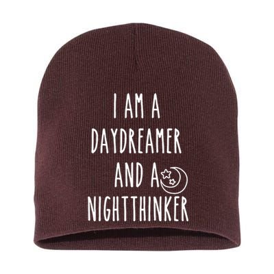 I Am A Daydreamer And A Night Thinker Short Acrylic Beanie