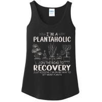 I Am A Plantaholic On The Road To Recovery Funny Plant Lover Ladies Essential Tank