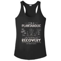 I Am A Plantaholic On The Road To Recovery Funny Plant Lover Ladies PosiCharge Competitor Racerback Tank