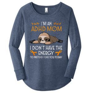 IM An Adhd Mom Awareness Orange Ribbon Sloth Adhd Warrior Women's Perfect Tri Tunic Long Sleeve Shirt