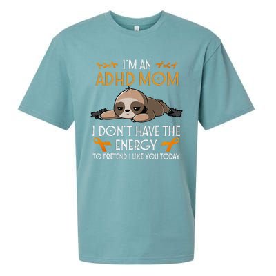 IM An Adhd Mom Awareness Orange Ribbon Sloth Adhd Warrior Sueded Cloud Jersey T-Shirt