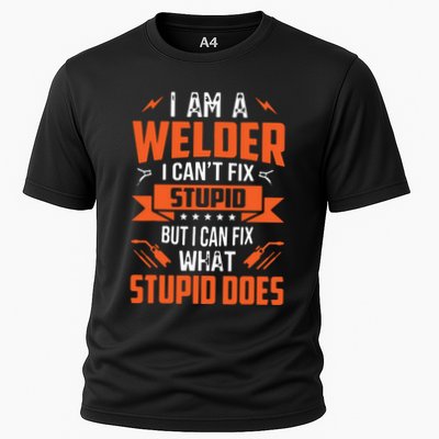 I Am A Welder I Can't Fix Stupid But I Can Fix What Stupid Performance Shirt