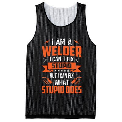 I Am A Welder I Can't Fix Stupid But I Can Fix What Stupid Mesh Reversible Basketball Jersey Tank