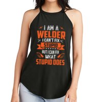 I Am A Welder I Can't Fix Stupid But I Can Fix What Stupid Women's Perfect Tri Rocker Tank