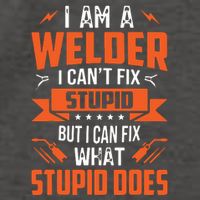 I Am A Welder I Can't Fix Stupid But I Can Fix What Stupid Vector Backpack