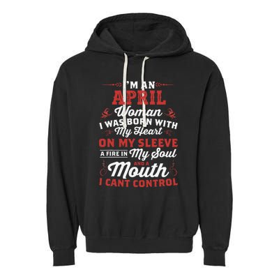 I'm An April Wo Queen Born In April Garment-Dyed Fleece Hoodie