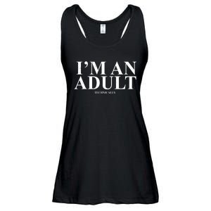 I'm An Adult Technically Funny Birthday Gift Ladies Essential Flowy Tank