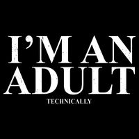 I'm An Adult Technically Funny Birthday Gift Wool Snapback Cap