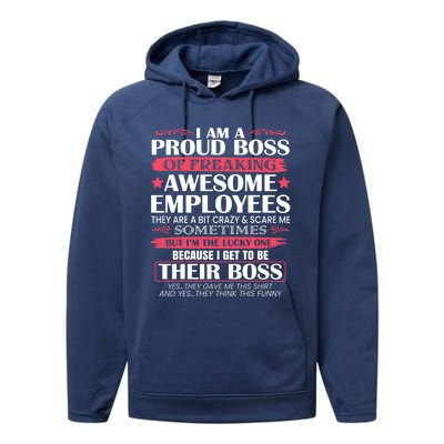 I Am A Proud Boss Of Freaking Awesome Employees Funny Boss Cute Gift Performance Fleece Hoodie