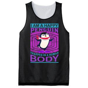 I Am A Happy Penguin Trapped In A Human Body Mesh Reversible Basketball Jersey Tank