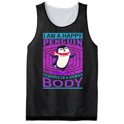 I Am A Happy Penguin Trapped In A Human Body Mesh Reversible Basketball Jersey Tank