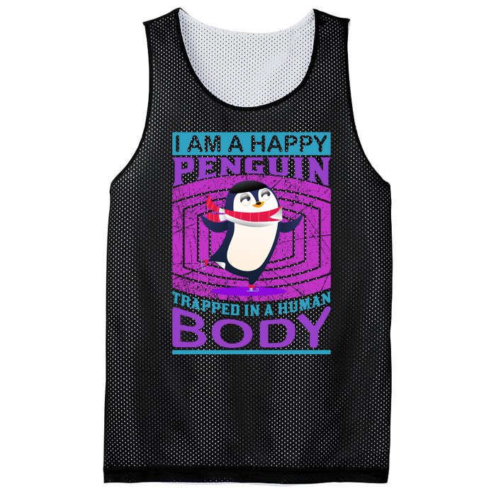 I Am A Happy Penguin Trapped In A Human Body Mesh Reversible Basketball Jersey Tank