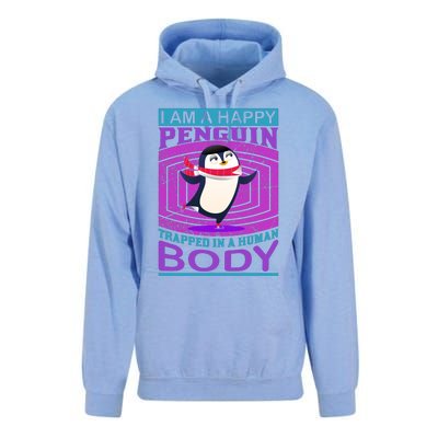 I Am A Happy Penguin Trapped In A Human Body Unisex Surf Hoodie