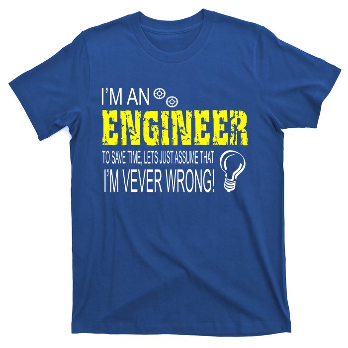 I Am An Engineer T-Shirt