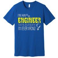 I Am An Engineer Premium T-Shirt