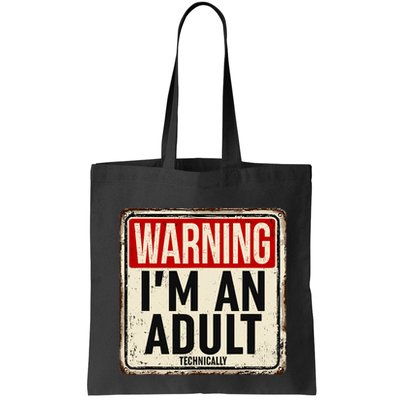 IM An Adult Technically Funny 18th Birthday 18 Year Old Bag