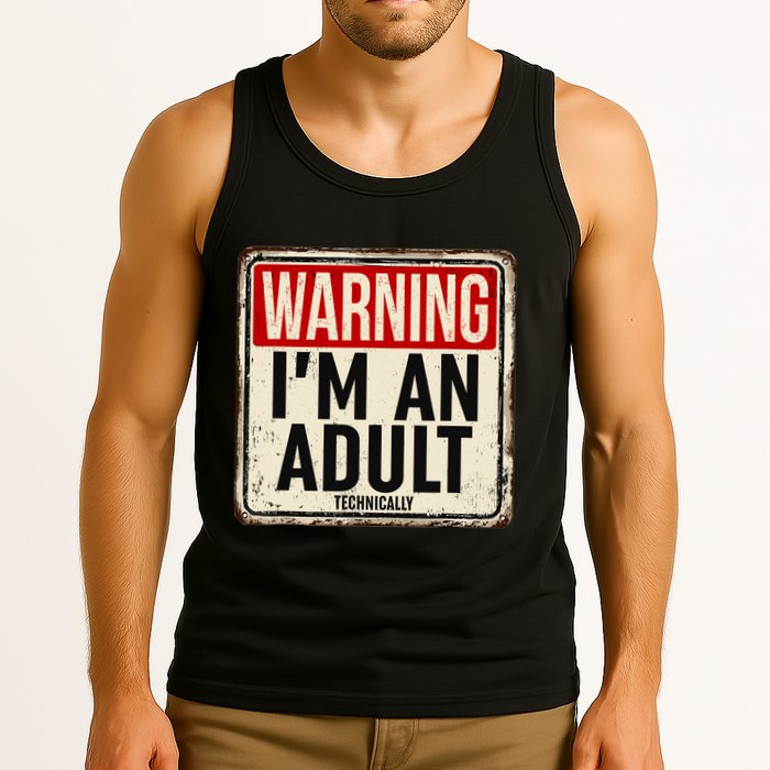 IM An Adult Technically Funny 18th Birthday 18 Year Old Tank Top