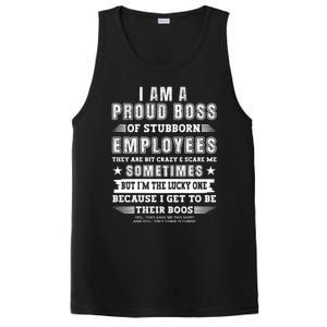 I Am A Proud Boss Of Stubborn Employees They Are Bit Crazy Great Gift PosiCharge Competitor Tank