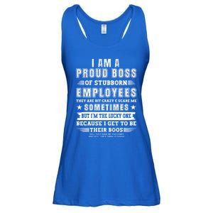 I Am A Proud Boss Of Stubborn Employees They Are Bit Crazy Great Gift Ladies Essential Flowy Tank