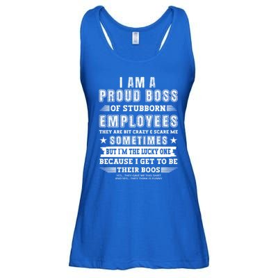 I Am A Proud Boss Of Stubborn Employees They Are Bit Crazy Great Gift Ladies Essential Flowy Tank