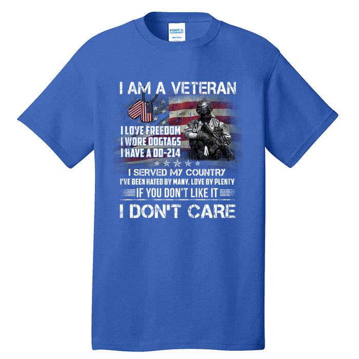 I Am A Veteran I Love Freedom My Country Funny Veteran Gift Tall T-Shirt