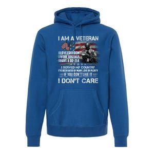 I Am A Veteran I Love Freedom My Country Funny Veteran Gift Premium Hoodie