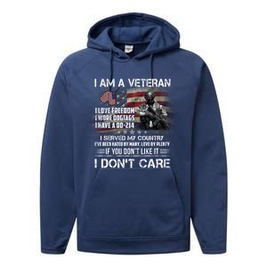 I Am A Veteran I Love Freedom My Country Funny Veteran Gift Performance Fleece Hoodie