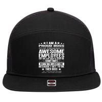 I Am A Proud Boss Of Freaking Awesome Employees Funny Boss Gift 7 Panel Mesh Trucker Snapback Hat